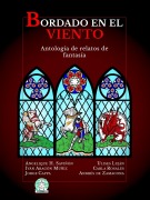 Cover-Bild zum Titel 'Bordado en el viento' von 'Angelique H. Saviñón, Iván Aragón Muñiz, Ulises Luján, Jorge Cappa, Carla Rosales'