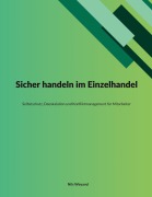 Cover-Bild zum Titel 'Sicher handeln im Einzelhandel' von 'Nils Weyand'