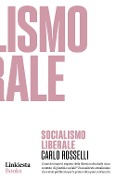 Cover-Bild zum Titel 'Socialismo liberale' von 'Carlo Rosselli'