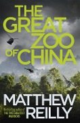 Cover-Bild zum Titel 'The Great Zoo Of China' von 'Matthew Reilly'