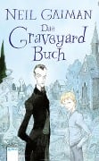 Cover-Bild zum Titel 'Das Graveyard-Buch' von 'Neil Gaiman'