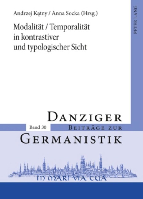 Modalität / Temporalität in kontrastiver und typologischer Sicht - 