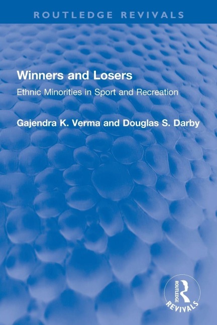 Winners and Losers - Gajendra K. Verma, Douglas S. Darby