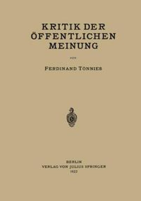 Kritik der Öffentlichen Meinung - Ferdinant Tönnies