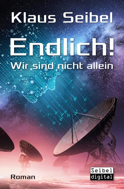 Endlich! - Wir sind nicht allein - Klaus Seibel