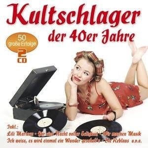 Kultschlager der 40er Jahre - Various