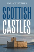 Scottish Castles - Adrian Pettifer