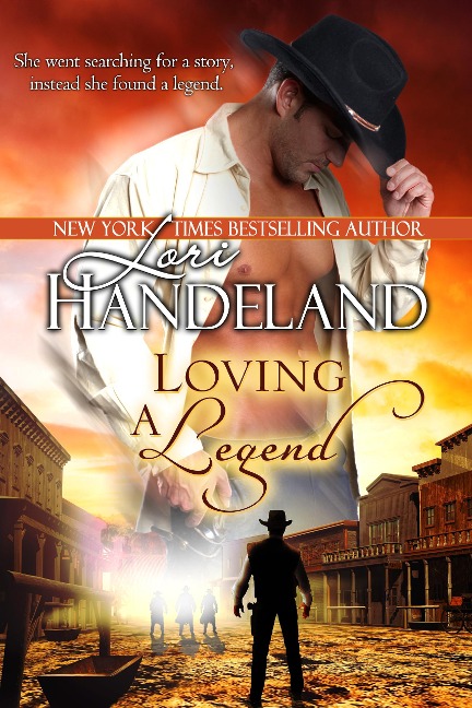 Loving A Legend - Lori Handeland