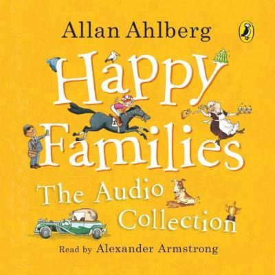 Happy Families: Complete Collection - Allan Ahlberg