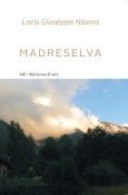 Cover-Bild zum Titel 'Madreselva' von 'Navoni Loris Giuseppe'