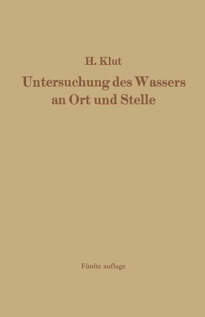 Untersuchung des Wassers an Ort und Stelle - Hartwig Klut