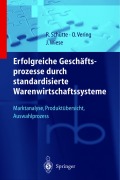 Cover-Bild zum Titel 'Erfolgreiche Geschäftsprozesse durch standardisierte Warenwirtschaftssysteme' von 'J. Wiese, O. Vering'