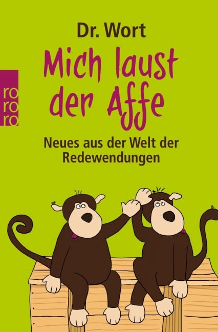 Mich laust der Affe - Wort