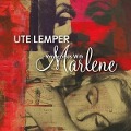 Rendezvous With Marlene - Ute Lemper
