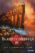 Cover-Bild zum Titel 'Die Blausteinkriege 03 - Der verborgene Turm' von 'T. S. Orgel'