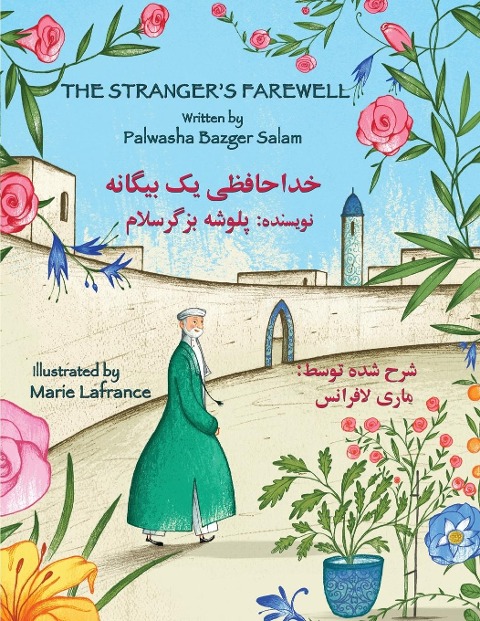 The Stranger's Farewell - Palwasha Bazger Salam
