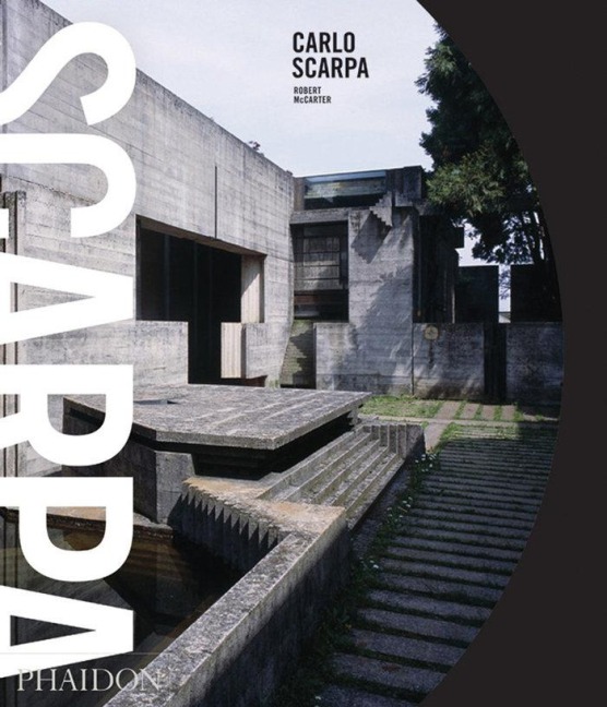 Carlo Scarpa - Robert Mccarter