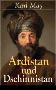 Cover-Bild zum Titel 'Ardistan und Dschinnistan' von 'Karl May'