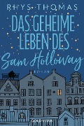 Cover-Bild zum Titel 'Das geheime Leben des Sam Holloway' von 'Rhys Thomas'