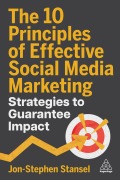 Cover-Bild zum Titel 'The 10 Principles of Effective Social Media Marketing' von 'Jon-Stephen Stansel'