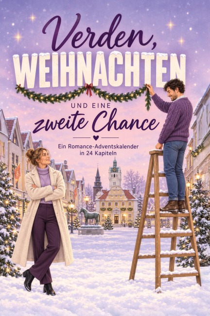 Verden, Weihnachten und eine zweite Chance - Jakob Huber