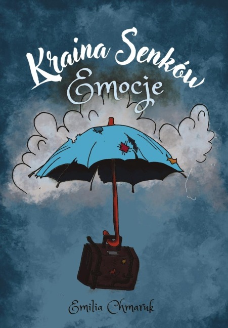 Kraina Senków - Emocje - Emilia Chmaruk, Limitless Mind Publishing, Beedraumur
