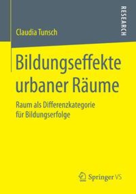 Bildungseffekte urbaner Räume - Claudia Tunsch