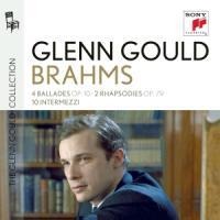 Brahms: 4 Balladen,2 Rhapsodien (GG Coll 12) - Glenn Gould