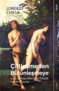 Cover-Bild zum Titel 'Ciftlesmeden Bütünlesmeye' von 'Lorenzo Chiesa'