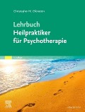 Lehrbuch Heilpraktiker für Psychotherapie - Christopher Ofenstein