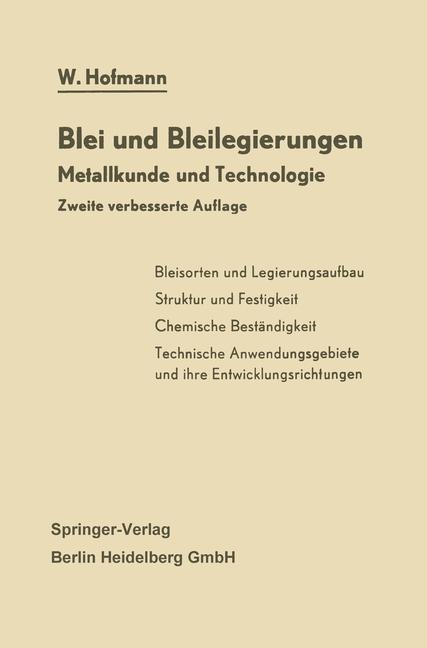 Blei und Bleilegierungen - Wilhelm Hofmann