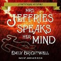 Cover-Bild zum Titel 'Mrs. Jeffries Speaks Her Mind Lib/E' von 'Emily Brightwell'