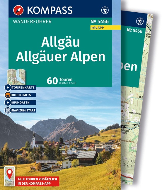 KOMPASS Wanderführer Allgäu, Allgäuer Alpen, 60 Touren mit Extra-Tourenkarte - Walter Theil