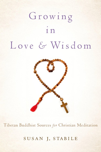 Growing in Love and Wisdom - Susan J. Stabile