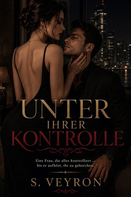 Unter Ihrer Kontrolle - S. Veyron