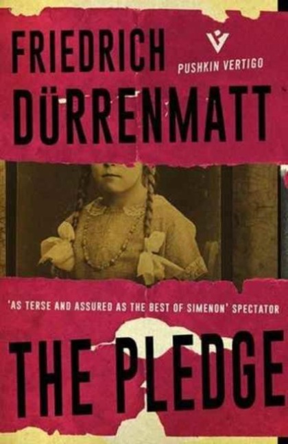 The Pledge - Friedrich Durrenmatt