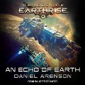 An Echo of Earth Lib/E - Daniel Arenson