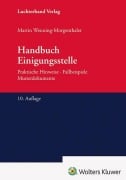 Cover-Bild zum Titel 'Handbuch Einigungsstelle' von 'Martin Wenning-Morgenthaler'