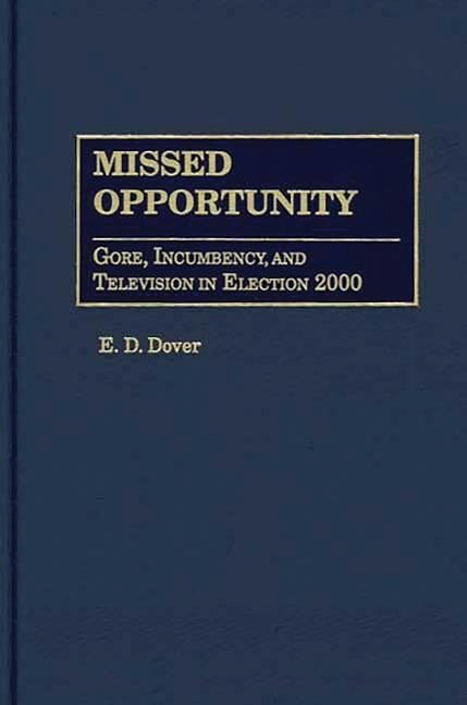 Missed Opportunity - E. D. Dover