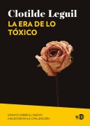 La era de lo tóxico - Clotilde Leguil