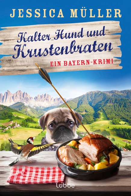 Kalter Hund und Krustenbraten - Jessica Müller