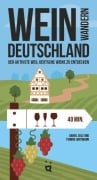 Cover-Bild zum Titel 'Weinwandern Deutschland' von 'Daniel Cole, Yvonne Hartmann'