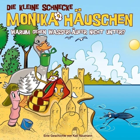 56: Warum gehen Wasserläufer nicht unter? - Die Kleine Schnecke Monika Häuschen