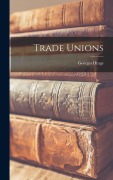 Cover-Bild zum Titel 'Trade Unions' von 'Georges Drage'