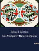 Cover-Bild zum Titel 'Das Stuttgarter Hutzelmännlein' von 'Eduard Mörike'