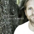 Cover-Bild zum Titel 'Meylenweit' von 'Gregor Meyle'