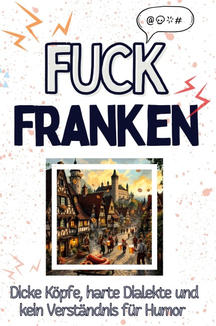 Fuck Franken - Nele Lehmann