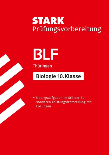Besondere Leistungsfeststellung Thüringen - Biologie 10. Klasse - Sabine Hild, Petra Schmidt