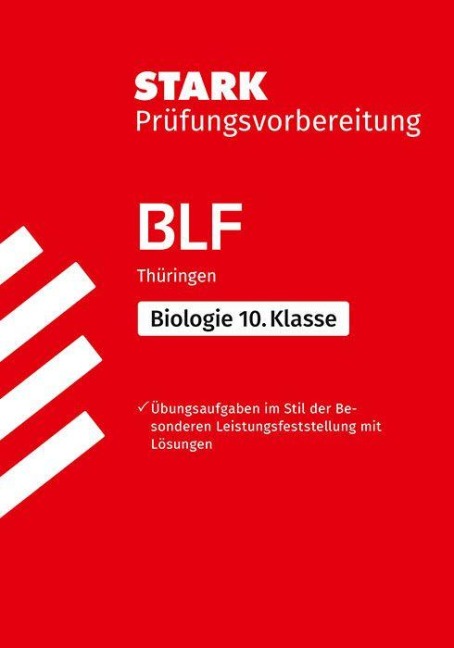 Besondere Leistungsfeststellung Thüringen - Biologie 10. Klasse - Sabine Hild, Petra Schmidt