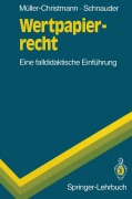 Cover-Bild zum Titel 'Wertpapierrecht' von 'Franz Schnauder, Bernd Müller-Christmann'